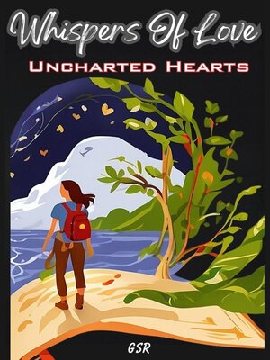 cover image of Uncharted Hearts